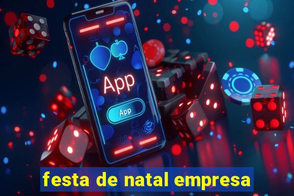 festa de natal empresa