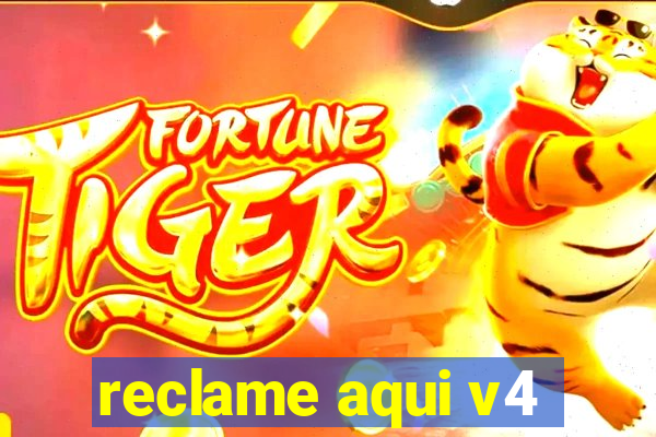 reclame aqui v4