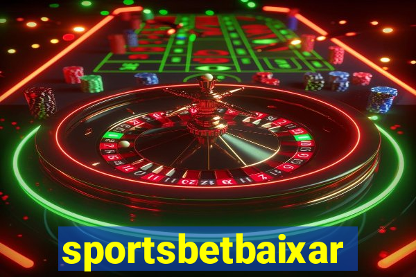 sportsbetbaixar