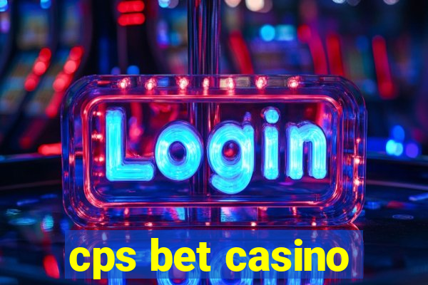 cps bet casino