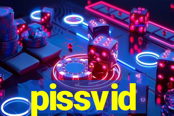 pissvid