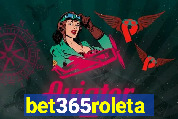 bet365roleta