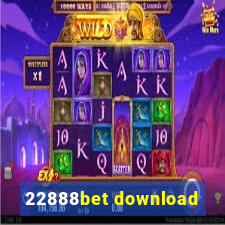 22888bet download