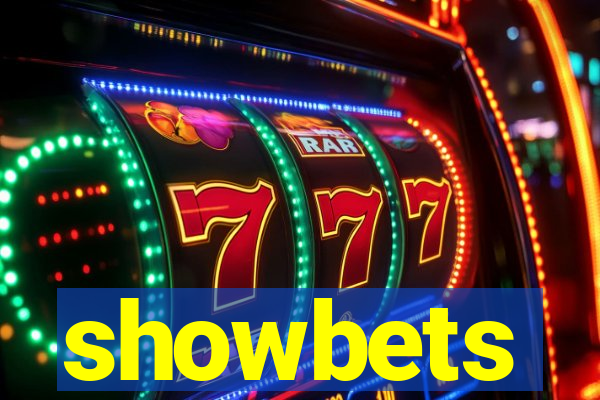 showbets