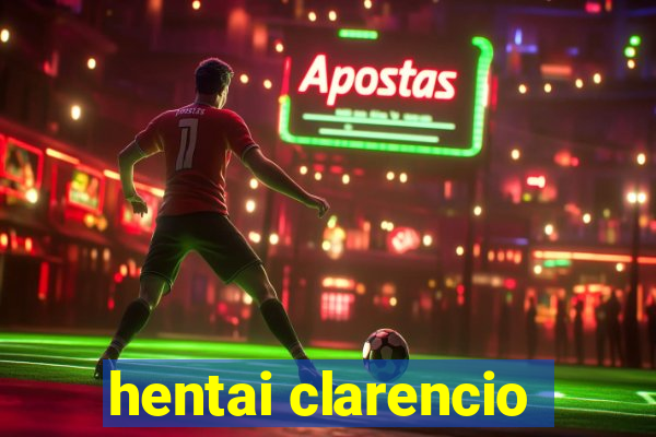 hentai clarencio