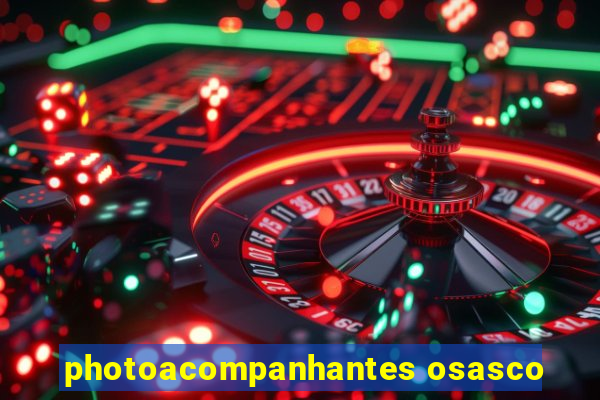 photoacompanhantes osasco