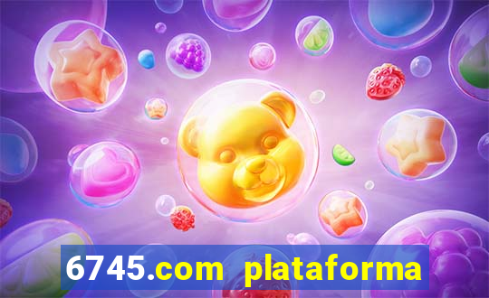 6745.com plataforma de jogos