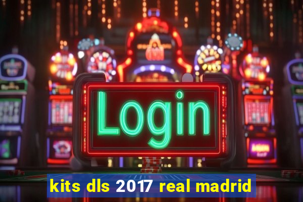 kits dls 2017 real madrid