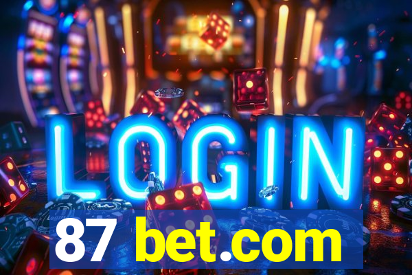 87 bet.com