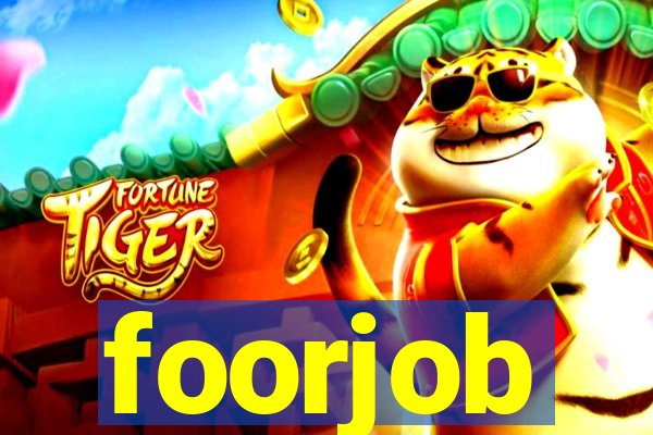 foorjob