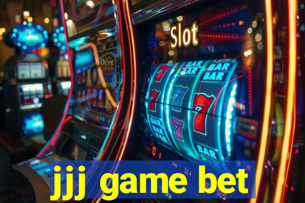 jjj game bet