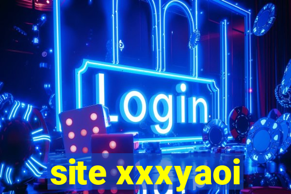 site xxxyaoi