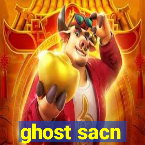 ghost sacn