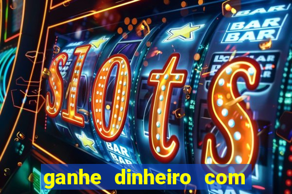 ganhe dinheiro com jogos online