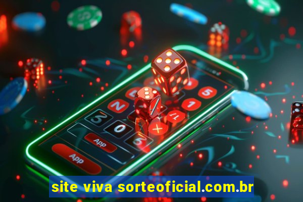 site viva sorteoficial.com.br