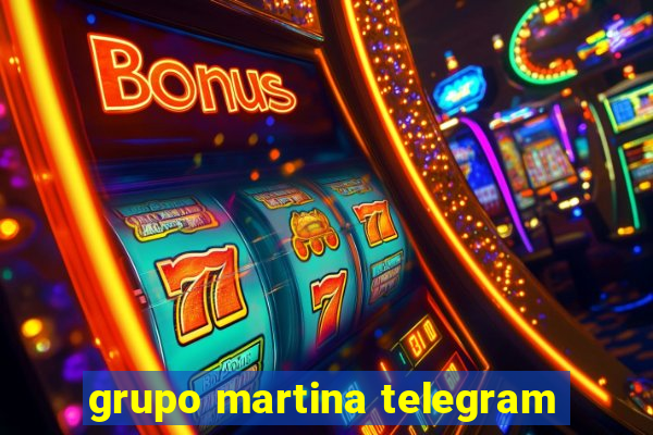 grupo martina telegram