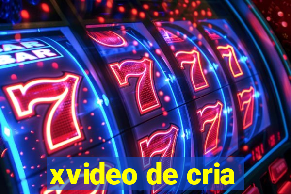 xvideo de cria