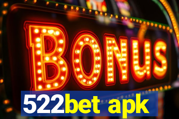 522bet apk