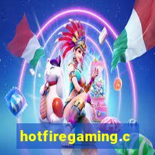 hotfiregaming.com