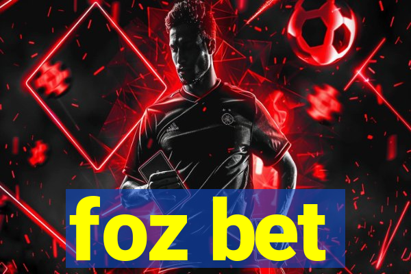 foz bet