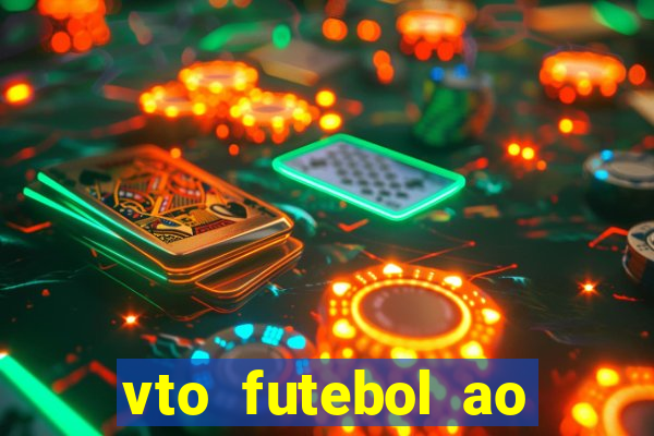 vto futebol ao vivo biz