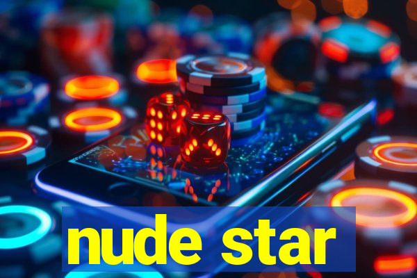 nude star