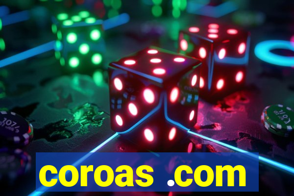 coroas .com