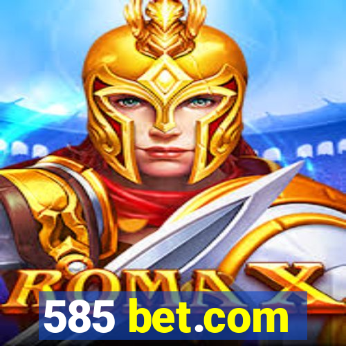 585 bet.com