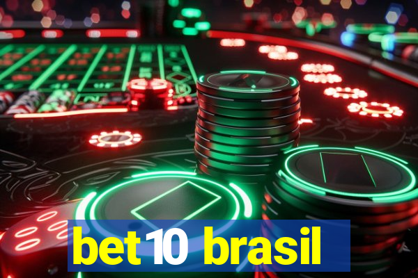 bet10 brasil