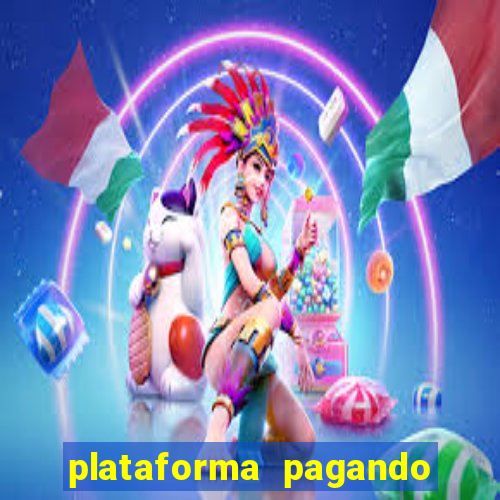 plataforma pagando no cadastro cassino