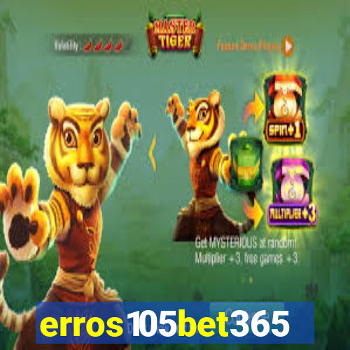 erros105bet365