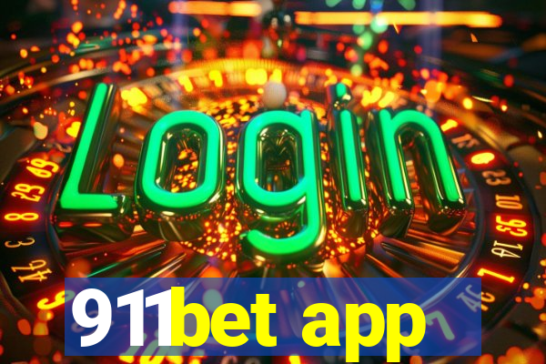 911bet app