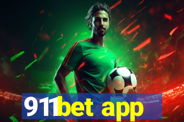 911bet app