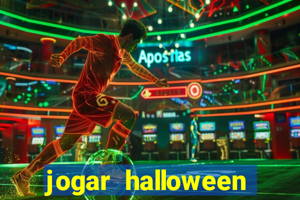 jogar halloween valendo dinheiro