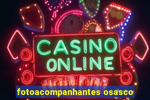 fotoacompanhantes osasco