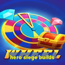 hero siege builds