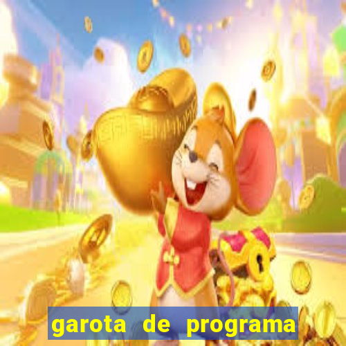 garota de programa de teixeira de freitas bahia