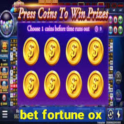 bet fortune ox