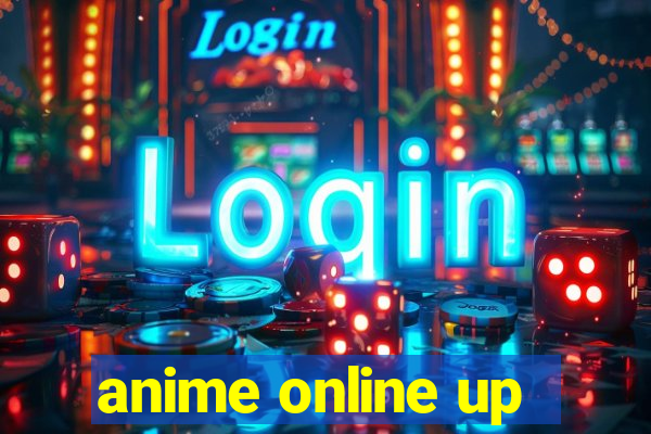 anime online up