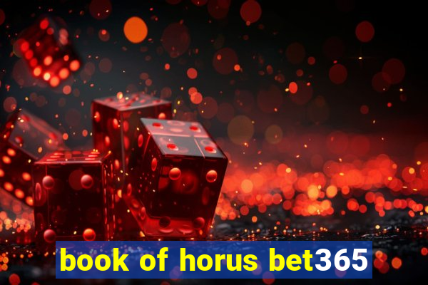 book of horus bet365