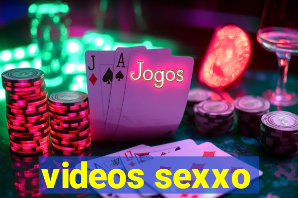 videos sexxo