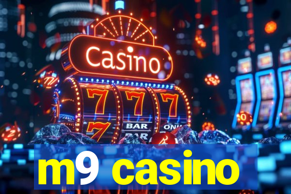 m9 casino