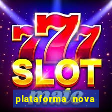 plataforma nova fortune tiger 2024