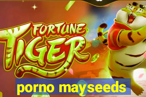 porno mayseeds