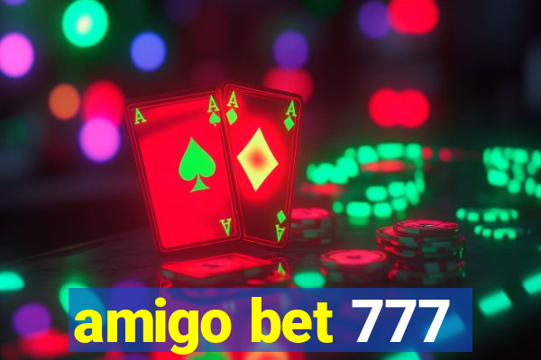 amigo bet 777