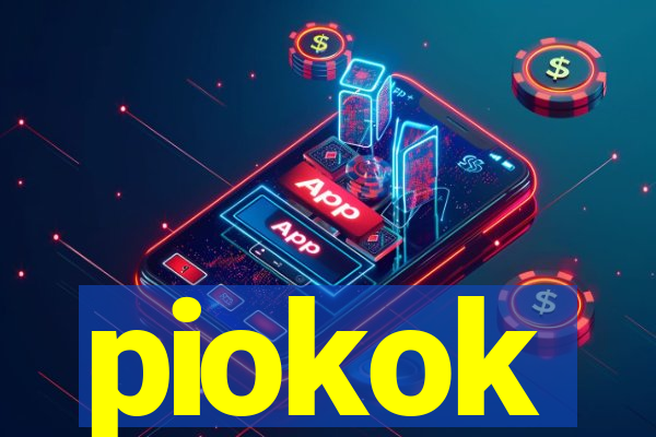 piokok