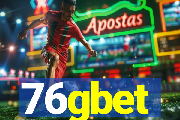 76gbet