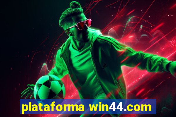 plataforma win44.com