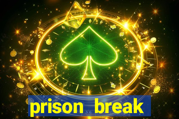 prison break assistir online