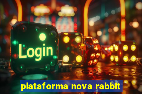 plataforma nova rabbit